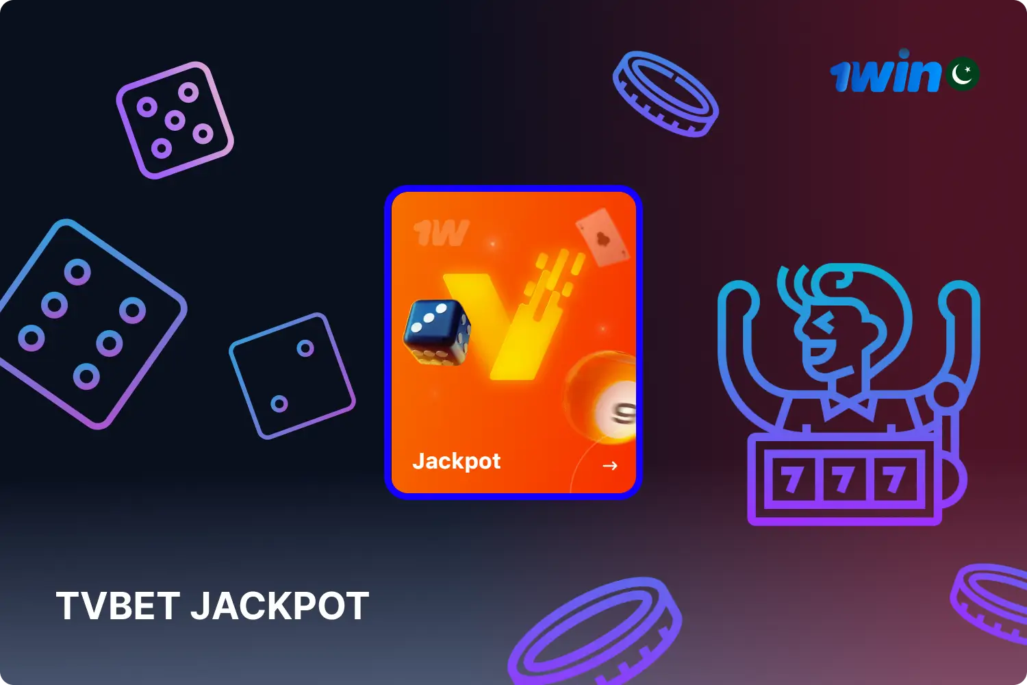 TVBet is giving Pakistani 1win players the chance to compete for one of three jackpots