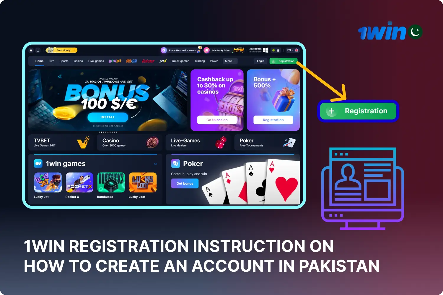 Quick and easy registration with 1win gives Pakistani players access to sports betting and real money casino games