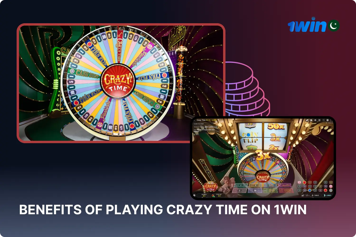 Gamblers from Pakistan can play Crazy Time and enjoy all its advantages at the 1win casino