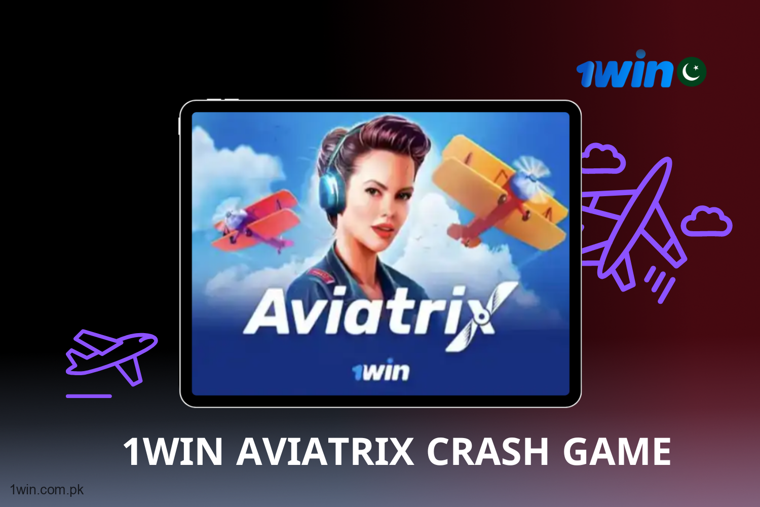 1win Aviatrix Crash Game is a gambling game for players from Pakistan.
