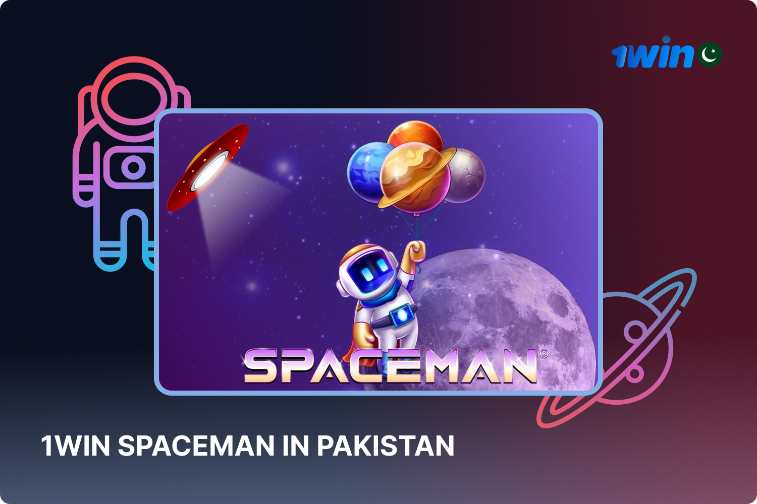 Crash-style game Spaceman 1win is popular in Pakistan